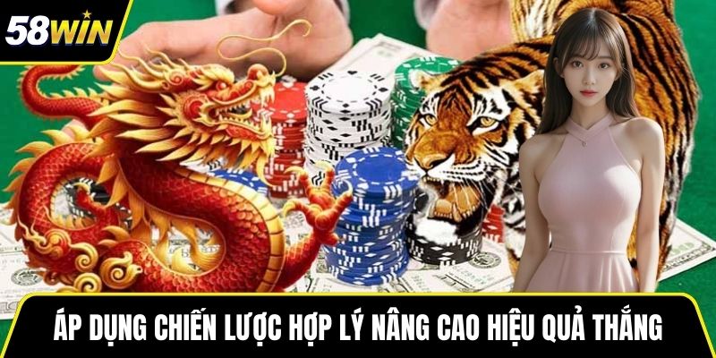 Áp dụng chiến lược hợp lý để nâng cao hiệu quả thắng cược