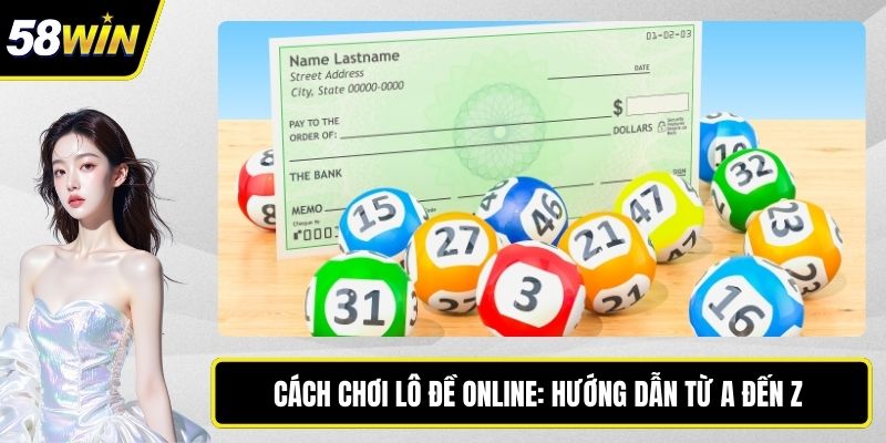 cách chơi lô đề online