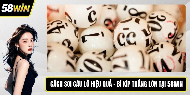 Cách soi cầu lô