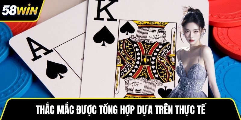 Thắc mắc được tổng hợp dựa trên thực tế